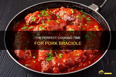how long to cook braciole.